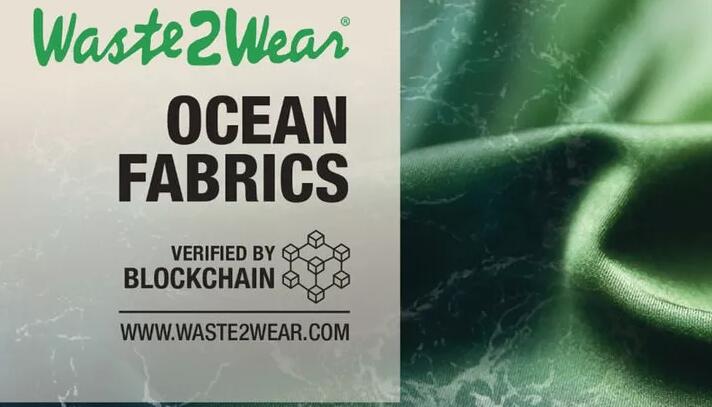 Waste2Wear推出世界上第一个用区块链验证的海洋塑料面料