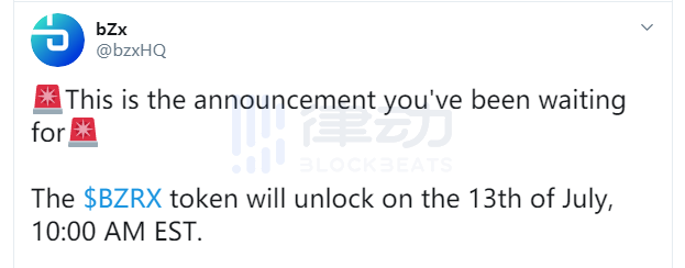 DeFi贷款协议bZx治理代币BZRX将于7月13日上线，公募代币锁仓期 4 年