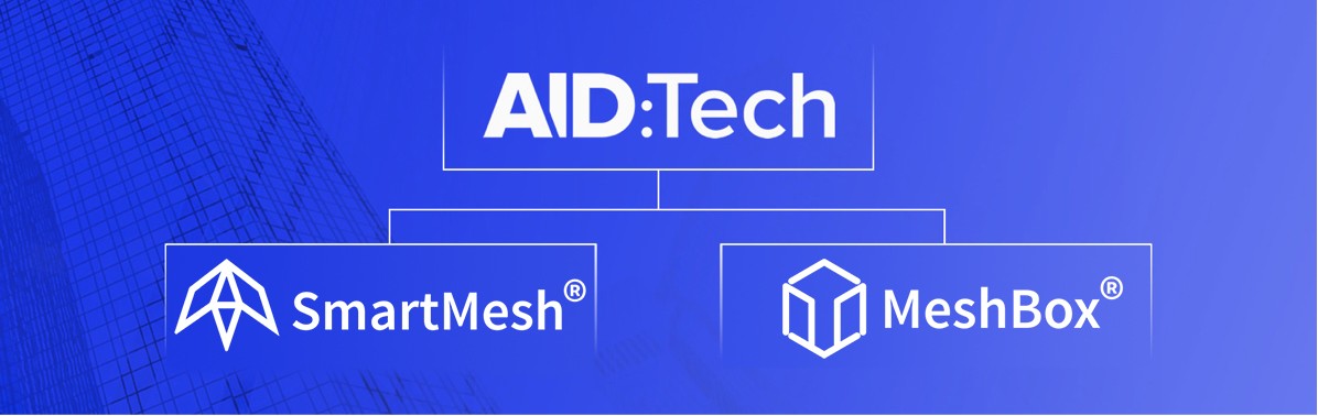 AID:Tech，SmartMesh和MeshBox合作提供去中心化普惠金融方案