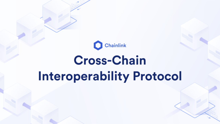 Chainlink发布跨链互操作性协议CCIP：实现去中心化跨链消息传递和通证转移